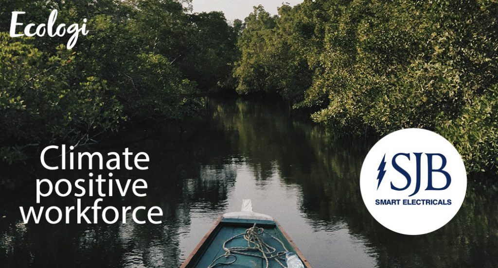 SJB Smart Electricals are carbon off-setting to be a climate positive workforce
